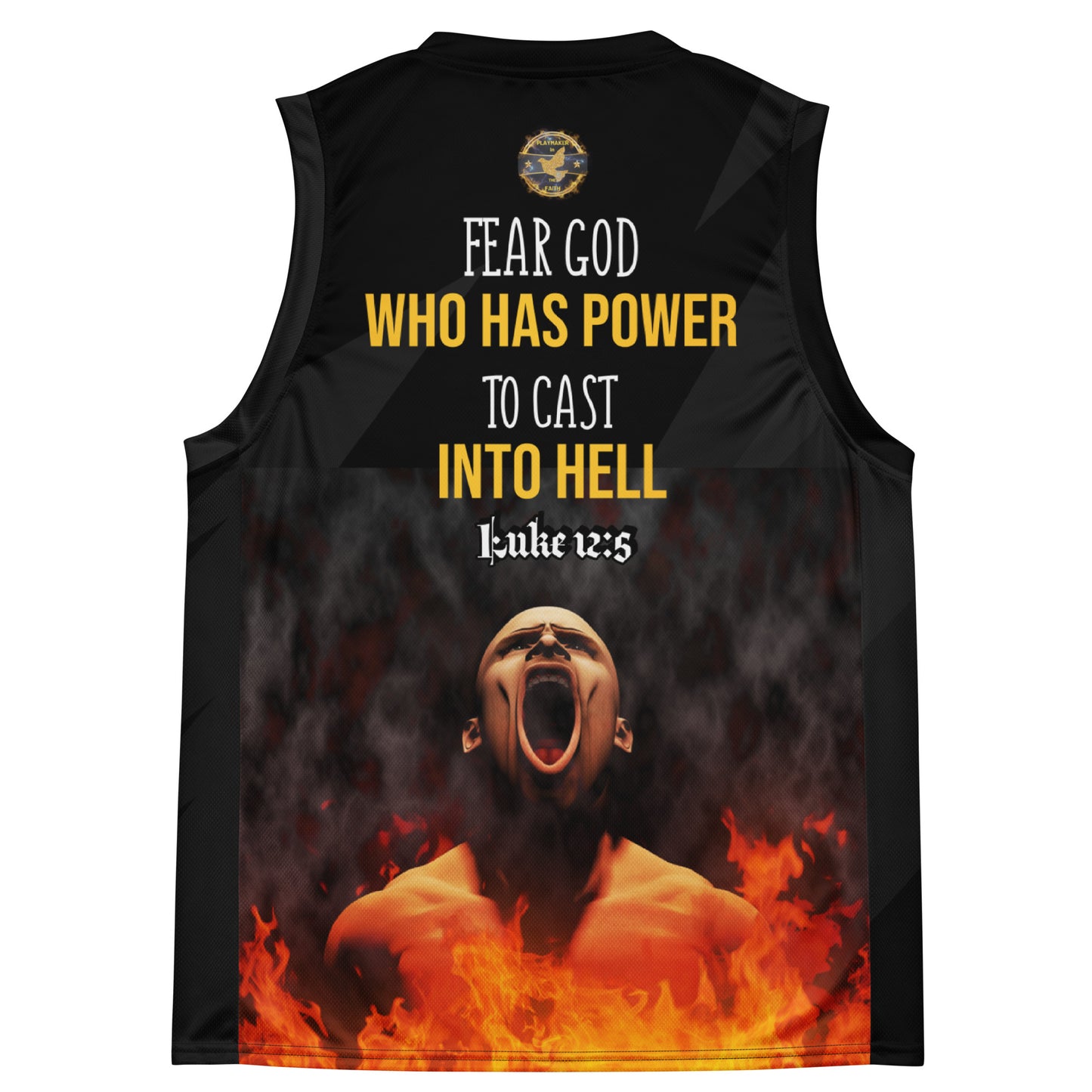 Fear God Who Has Power To Cast Into Hell Recycled unisex basketball jersey