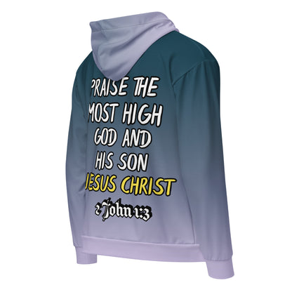 "Praise The Most High God & His Son Jesus Christ" Unisex zip hoodie