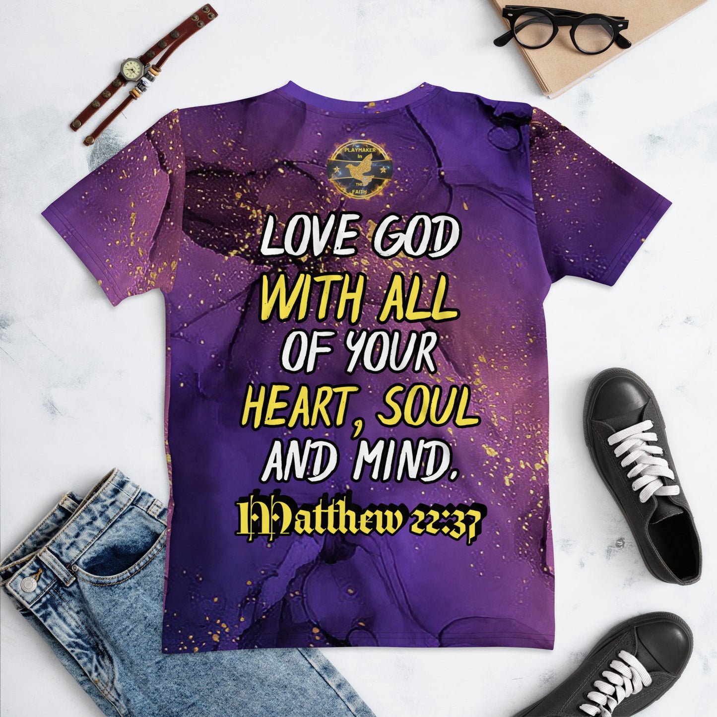 Love God With All Of Your Heart... Women's T-shirt