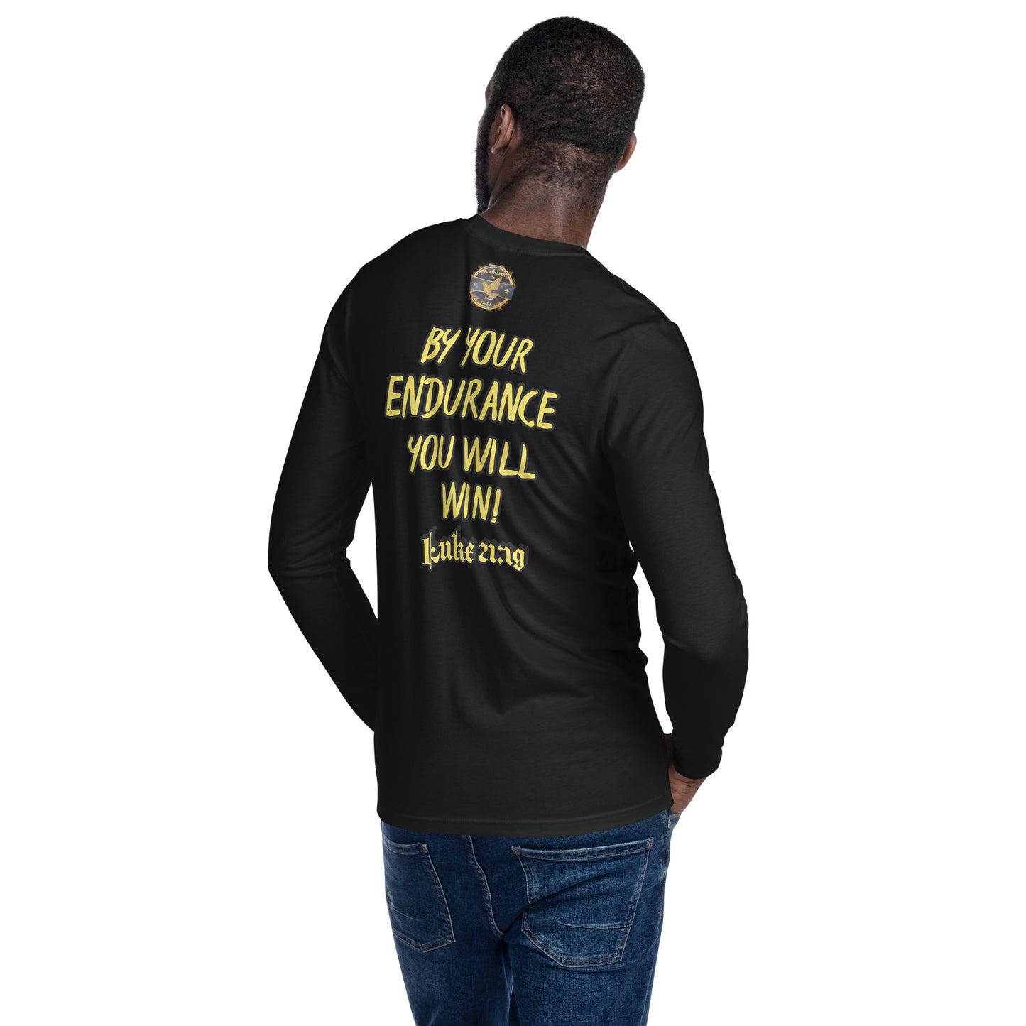 "By Your Endurance You Will Win" Long Sleeve Fitted Crew